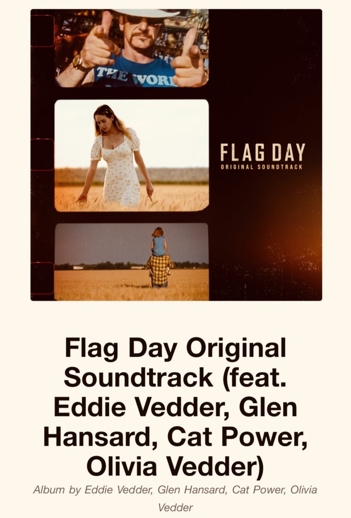 Flag Day Bande originale du Film avec Eddie Vedder, Glen Hansard, Cat